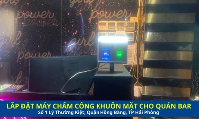 Lắp Đặt Máy Chấm Công Cho Quán Bar Tại Số 1 Lý Thường Kiệt, Hải Phòng